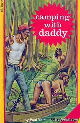 Camping With Daddy