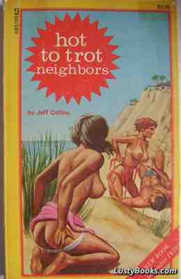 Hot To Trot Neighbors