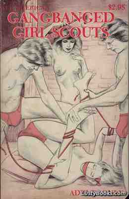 Gangbanged Girl Scouts