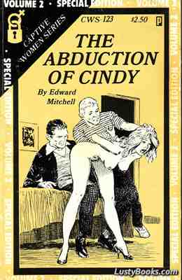 The Abduction Of Cindy Vol II