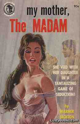 My Mother, The Madam