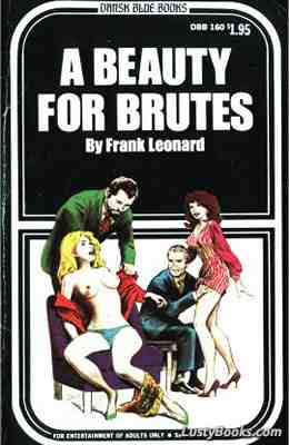 A Beauty For Brutes
