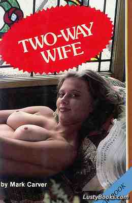 Two-Way Wife