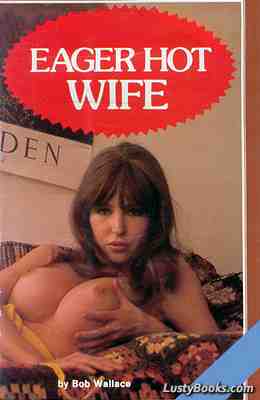 Eager Hot Wife