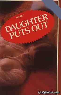 Daughter Puts Out