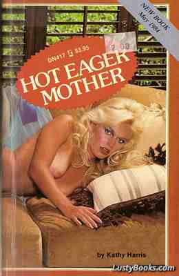 Hot Eager Mother