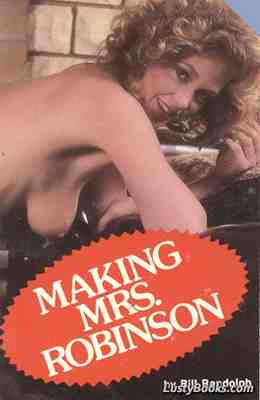 Making Mrs. Robinson