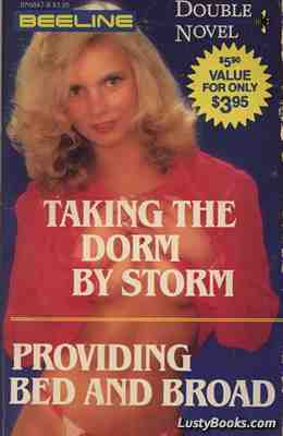 Taking The Dorm By Storm