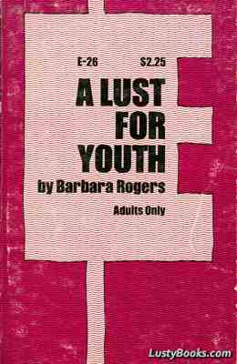 A Lust For Youth