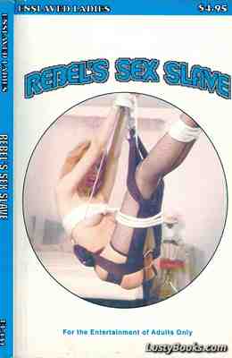 Rebel Sex Slave