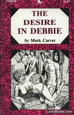 The Desire In Debbie