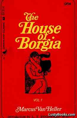 The House Of Borgia Vol. I