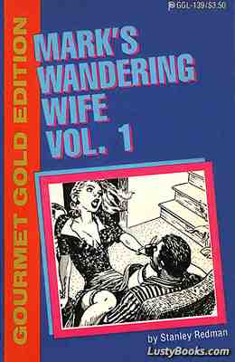 Mark's Wandering Wife Vol. 1