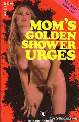 Mom's Golden Shower Urges