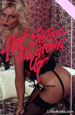 Hot Sister All Grown Up