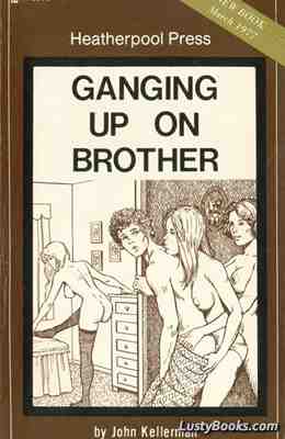 Ganging Up On Brother