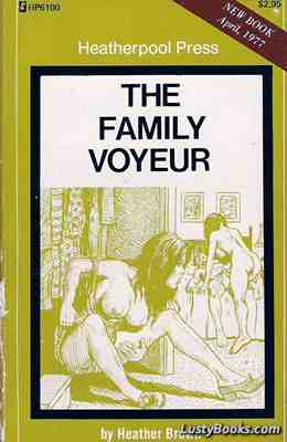 The Family Voyeur