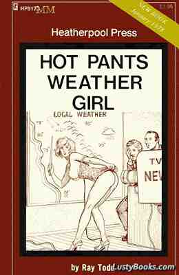 Hot Pants Weather Girl