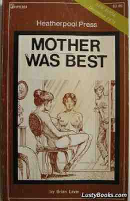 Mother Was Best