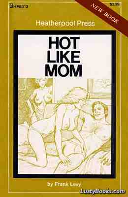 Hot Like Mom