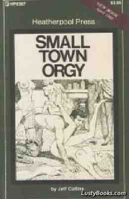 Small Town Orgy