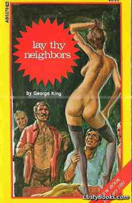 Lay Thy Neighbors
