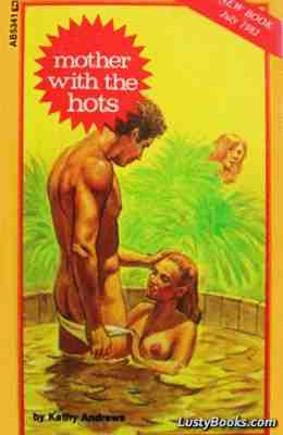 Mother With The Hots