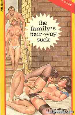 The Family's Four-Way Suck