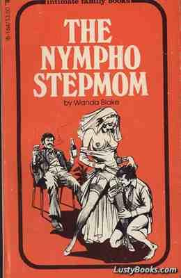 The Nympho Stepmom