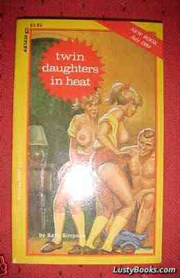 Twin Daughters In Heat