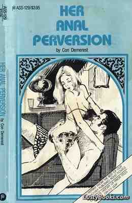 Her Anal Perversion