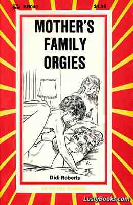 Mother's Family Orgies