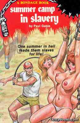 Summer Camp In Slavery