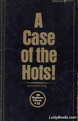 A Case Of The Hots
