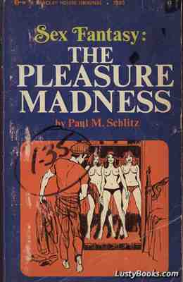 Sex Fantasy-The Pleasure Madness