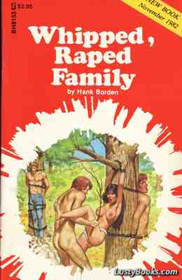 Whipped, Raped Family