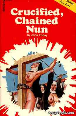 Crucified, Chained Nun