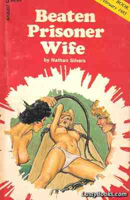 Beaten Prisoner Wife