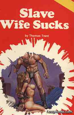 Slave Wife Sucks