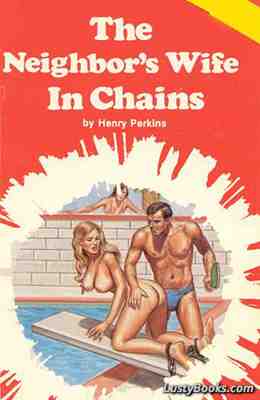 The Neighbor's Wife In Chains