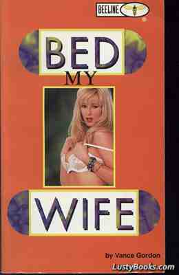 Bed My Wife