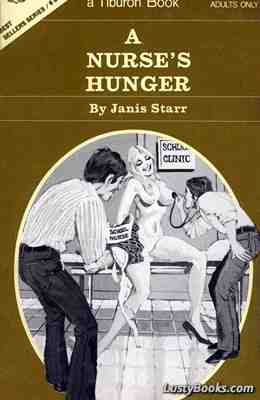 A Nurse's Hunger