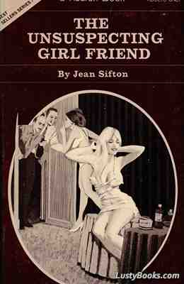 The Unsuspecting Girl Friend