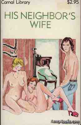 His Neighbor's Wife