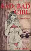 Bad, Bad Girl