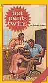 Hot Pants Twins