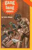 Gang Bang Sisters