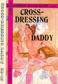 Cross-Dressing Daddy