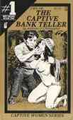 The Captive Bank Teller