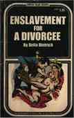 Enslavement For A Divorcee